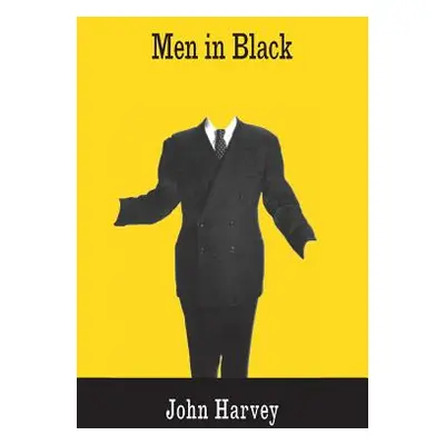 "Men in Black" - "" ("Harvey John")