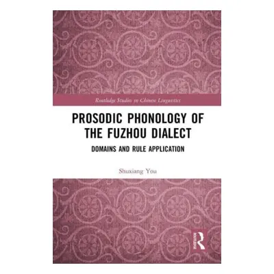 "Prosodic Phonology of the Fuzhou Dialect: Domains and Rule Application" - "" ("You Shuxiang")