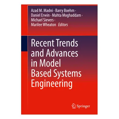 "Recent Trends and Advances in Model Based Systems Engineering" - "" ("Madni Azad M.")