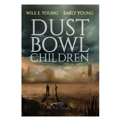 "Dust Bowl Children" - "" ("Young Wile E.")