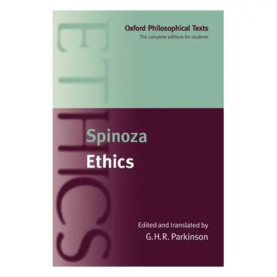 "Ethics: Oxford Philosophical Texts" - "" ("Spinoza")