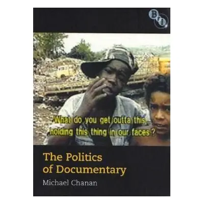 "Politics of Documentary" - "" ("Chanan Michael")