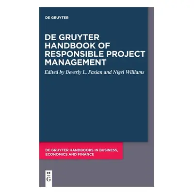 "De Gruyter Handbook of Responsible Project Management" - "" ("No Contributor")