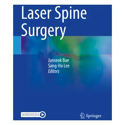 "Laser Spine Surgery" - "" ("Bae Junseok")