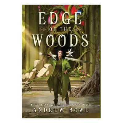 "Edge of the Woods" - "" ("Rowe Andrew")