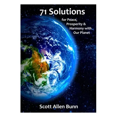 "71 Solutions" - "" ("Bunn Scott Allen")