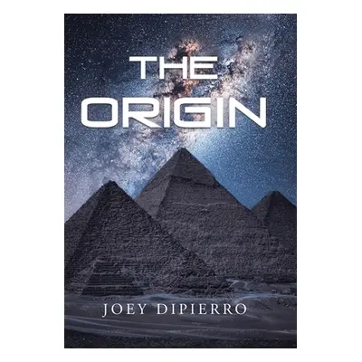 "The Origin" - "" ("Dipierro Joey")