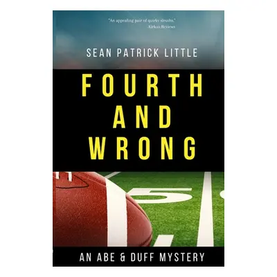 "Fourth and Wrong" - "" ("Little Sean")