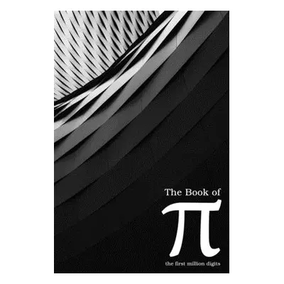 "The Book of Pi: the First Million Digits" - "" ("Kishore Prince")