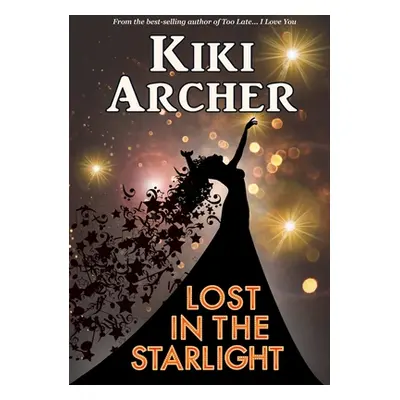 "Lost In The Starlight" - "" ("Archer Kiki")