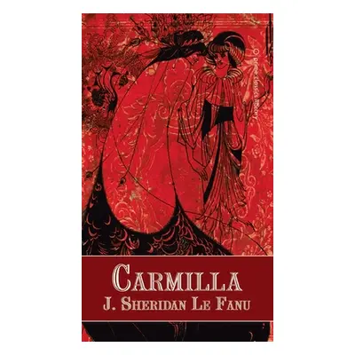 "Carmilla" - "" ("Le Fanu Joseph Sheridan")