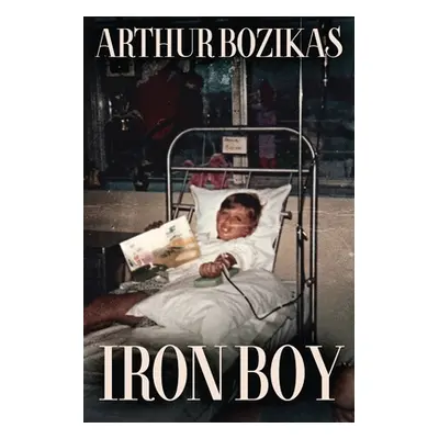 "Iron Boy" - "" ("Bozikas Arthur")