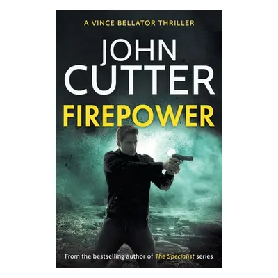 "Firepower: A hard-hitting political thriller targeting government corruption" - "" ("Cutter Joh