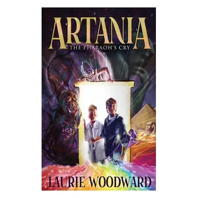 "Artania - The Pharaoh's Cry" - "" ("Woodward Laurie")