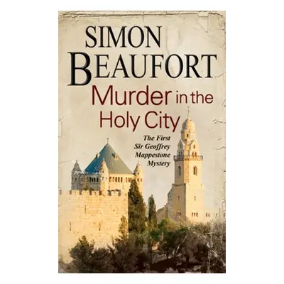 "Murder in the Holy City" - "" ("Beaufort Simon")