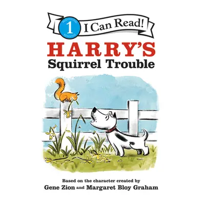 "Harry's Squirrel Trouble" - "" ("Zion Gene")