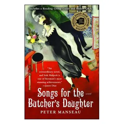 "Songs for the Butcher's Daughter" - "" ("Manseau Peter")