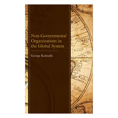 "Non-Governmental Organizations in the Global System" - "" ("Kaloudis George")