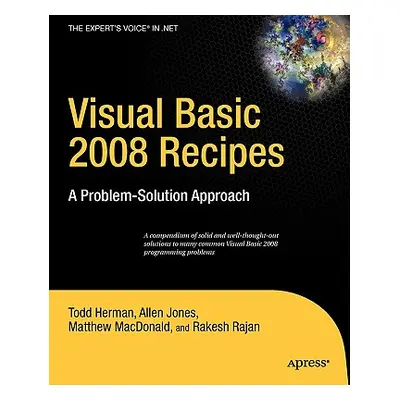 "Visual Basic 2008 Recipes: A Problem-Solution Approach" - "" ("Rajan Rakesh")