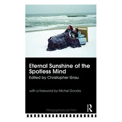 "Eternal Sunshine of the Spotless Mind" - "" ("Grau Christopher")