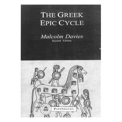 "Greek Epic Cycle" - "" ("Davies Malcolm")