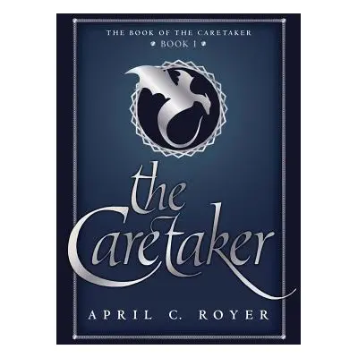 "The Caretaker" - "" ("Royer April C.")