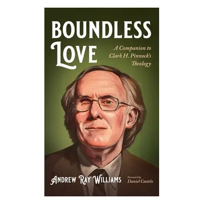 "Boundless Love" - "" ("Williams Andrew Ray")