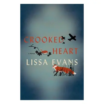 "Crooked Heart" - "" ("Evans Lissa")