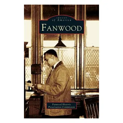 "Fanwood" - "" ("Fanwood Historic Preservation Commission")