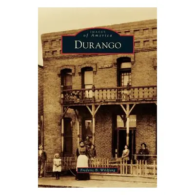 "Durango" - "" ("Wildfang Frederic B.")