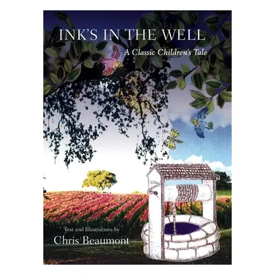 "Ink's in the Well: A Classic Children's Tale" - "" ("")