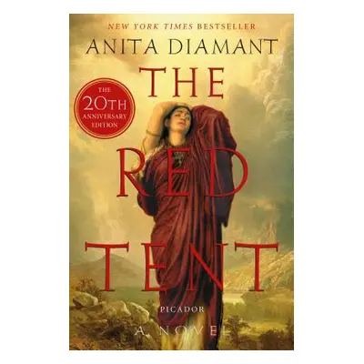 "The Red Tent - 20th Anniversary Edition" - "" ("Diamant Anita")