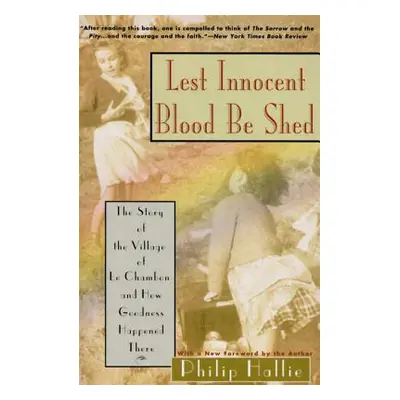 "Lest Innocent Blood Be Shed" - "" ("Hallie Philip P.")