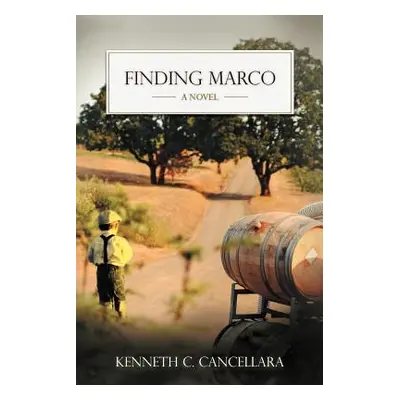 "Finding Marco" - "" ("Cancellara Kenneth C.")