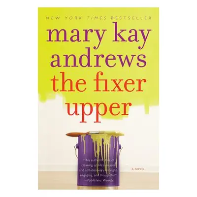 "The Fixer Upper" - "" ("Andrews Mary Kay")