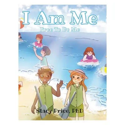 "I Am Me" - "" ("Price Stacy")