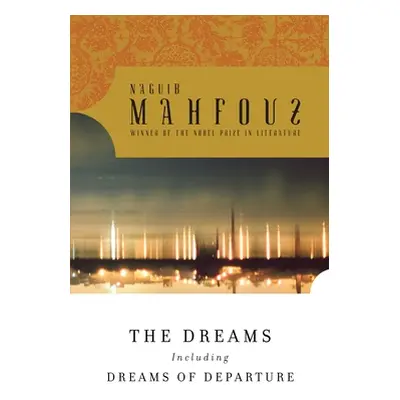 "The Dreams" - "" ("Mahfouz Naguib")