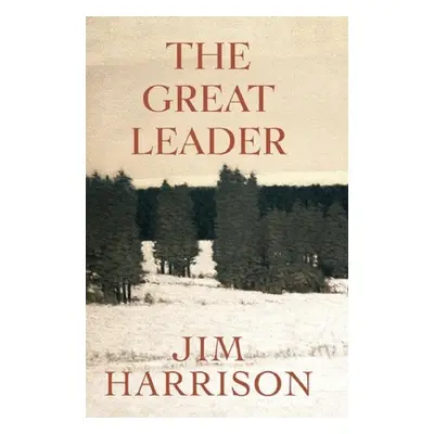 "The Great Leader: A Faux Mystery" - "" ("Harrison Jim")