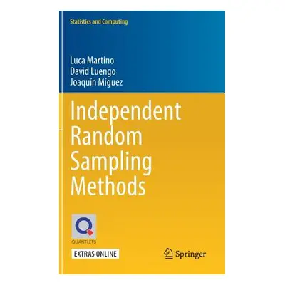 "Independent Random Sampling Methods" - "" ("Martino Luca")