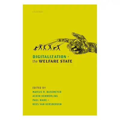 "Digitalization and the Welfare State" - "" ("Busemeyer Marius R.")