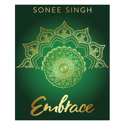 "Embrace" - "" ("Singh Sonee")