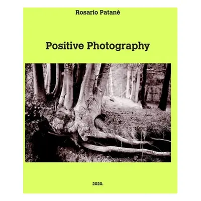 "Positive Photography" - "" ("Patan Rosario")