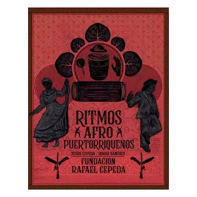 "Ritmos Afro Puertorriqueos / Afro Puerto Rican Rhythms" - "" ("Sanchez Dimas")