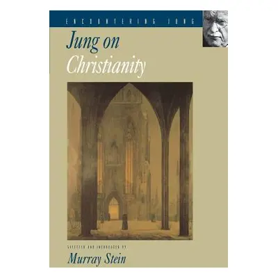 "Jung on Christianity" - "" ("Jung C. G.")