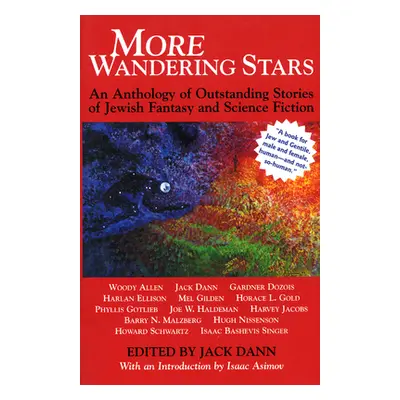 "More Wandering Stars: An Anthology of Outstanding Stories of Jewish Fantasy and Science Fiction