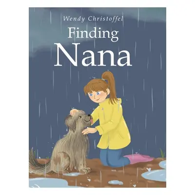 "Finding Nana" - "" ("Christoffel Wendy")