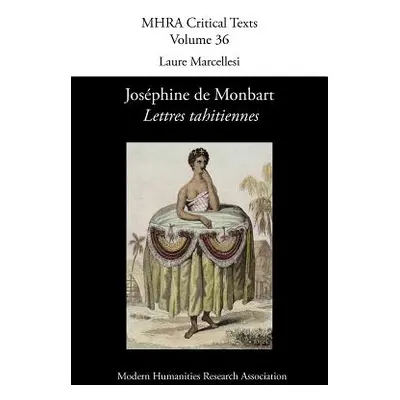 "Lettres Tahitiennes" - "" ("De Monbart Josephine")