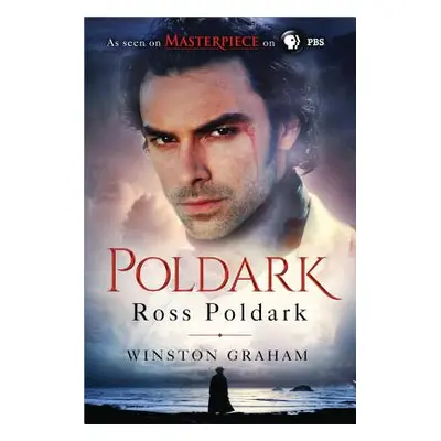 "Ross Poldark: A Novel of Cornwall, 1783-1787" - "" ("Graham Winston")