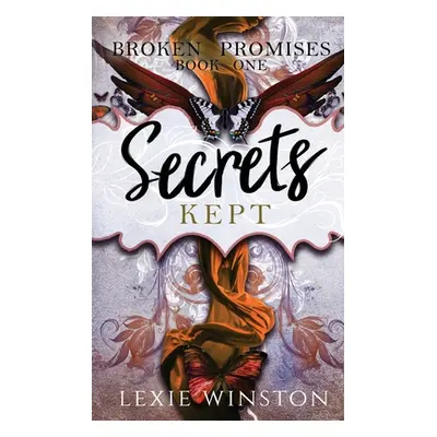 "Secrets Kept" - "" ("Winston Lexie")