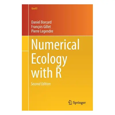 "Numerical Ecology with R" - "" ("Borcard Daniel")